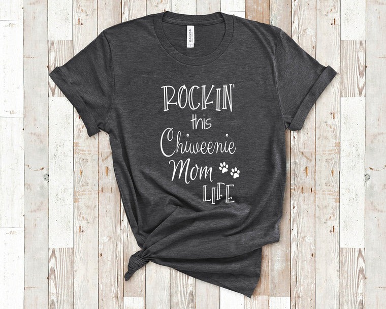 Rockin This Life Chiweenie Mom Tshirt Dog Owner Gifts  - Funny Chiweenie Shirt Gifts for Chiweenie Lovers