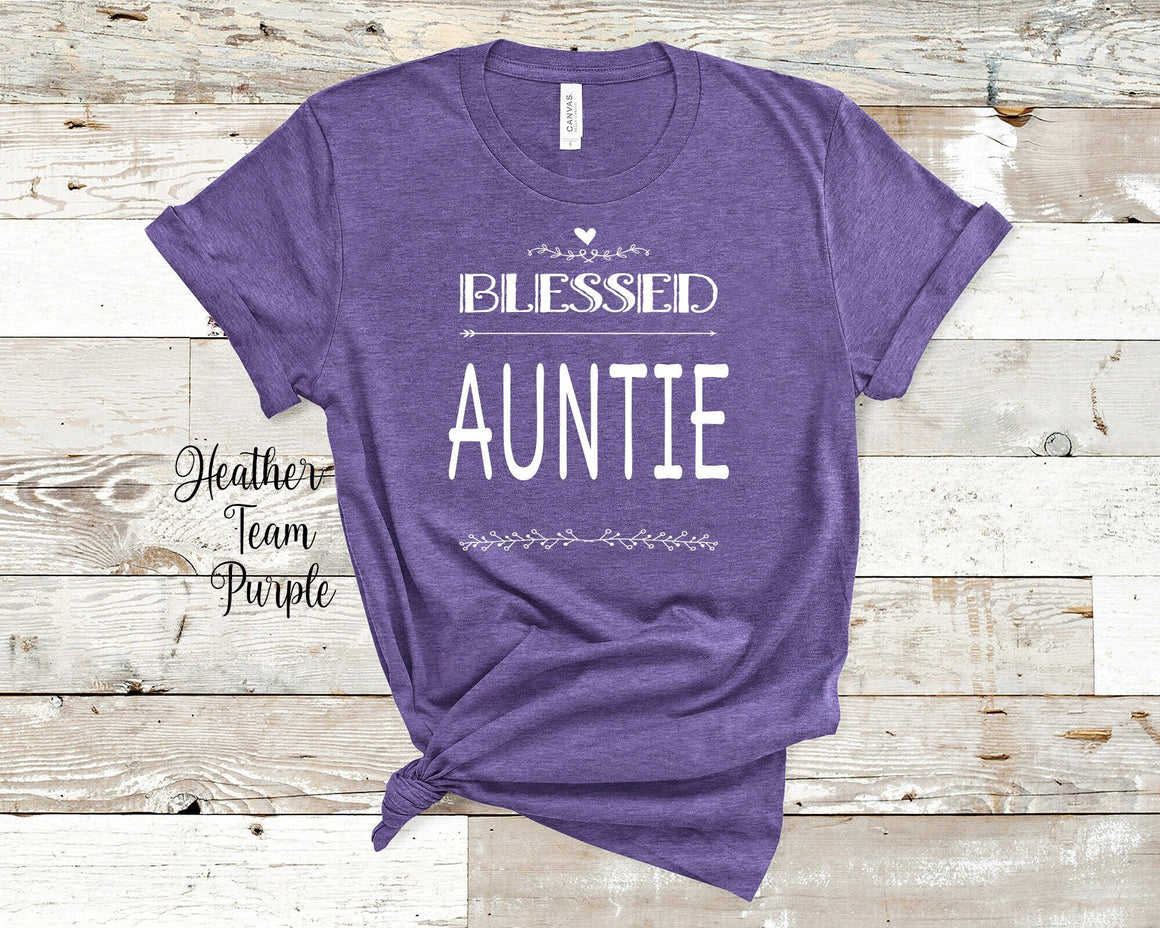 Blessed Auntie Tshirt, Long Sleeve Shirt and Sweatshirt Special Aunt Gift Idea for Mother's Day, Birthday, Christmas or Pregnancy Reveal Announcement
