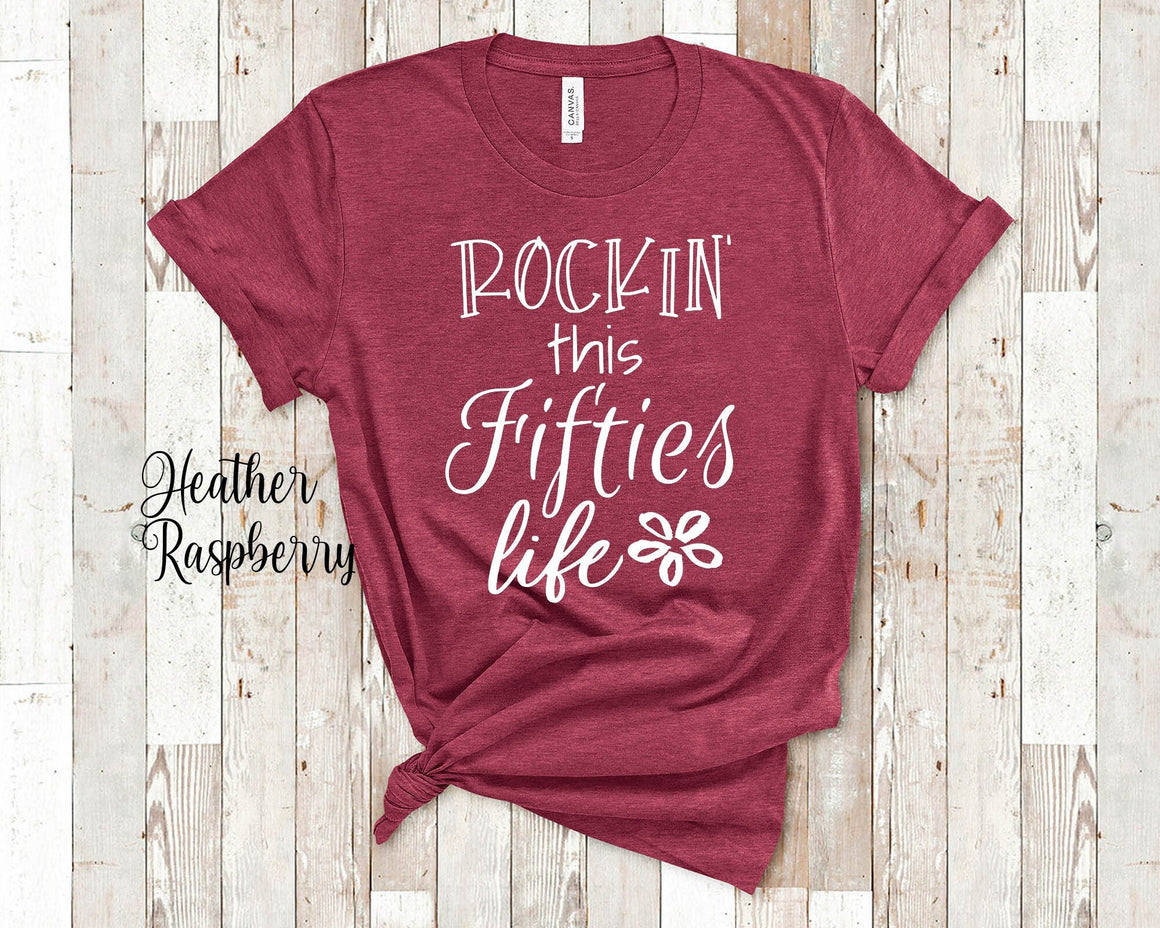 Rockin This Fifties Life Funny Tshirt for Women in Their 50s Great for 50th Birthday Gifts for Women Born in 1960 - 1969