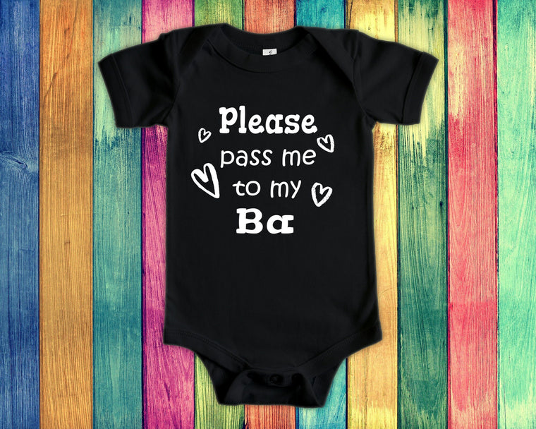 Pass Me To Ba Cute Grandma Baby Bodysuit, Tshirt or Toddler Shirt Vietnam Vietnamese Grandmother Gift or Pregnancy Announcement