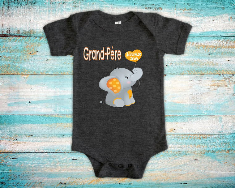 Grand-Père Loves Me Cute Grandpa Name Elephant Baby Bodysuit, Tshirt or Toddler Shirt French Grandfather Gift, Pregnancy Reveal Announcement