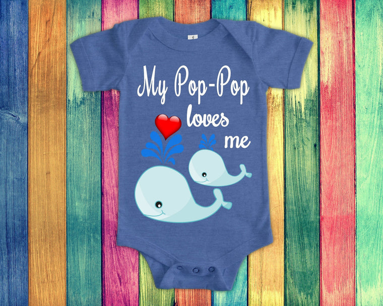 Pop-Pop Loves Me Cute Grandpa Name Whale Baby Bodysuit, Tshirt or Toddler Shirt Special Grandfather Gift or Pregnancy Reveal Announcement