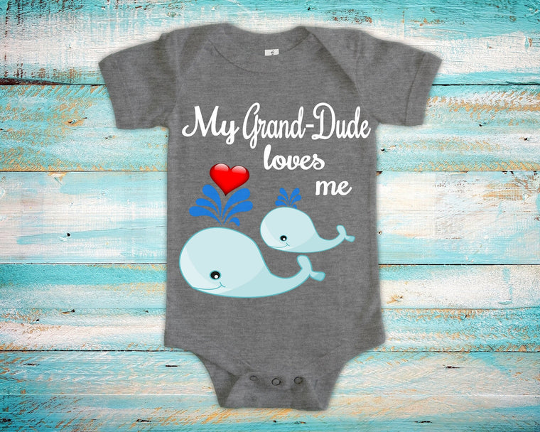 Grand-Dude Loves Me Cute Grandpa Name Whale Baby Bodysuit, Tshirt or Toddler Shirt Special Grandfather Gift or Pregnancy Reveal Announcement