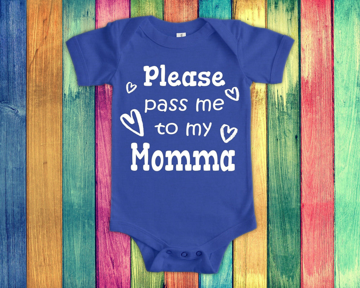 Pass Me To Momma Cute Mother Name Baby Bodysuit, Tshirt or Toddler Shirt Special Mother's Day Gift or Pregnancy Announcement