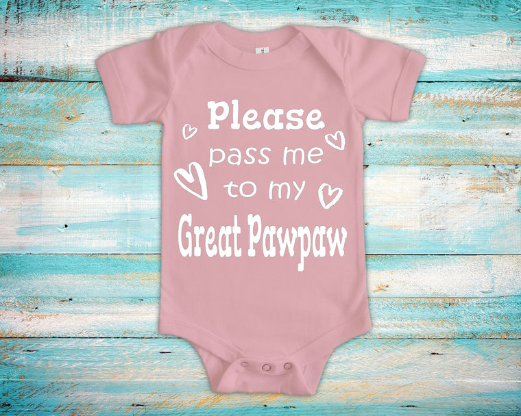 Pass Me To Great Pawpaw Cute Grandpa Baby Bodysuit, Tshirt or Toddler Shirt Special Grandfather Gift or Pregnancy Announcement