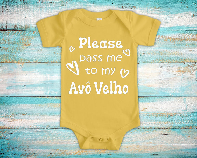 Pass Me To Avô Velho Cute Grandpa Baby Bodysuit, Tshirt or Toddler Shirt Portuguese Brazilian Grandfather Gift or Pregnancy Announcement