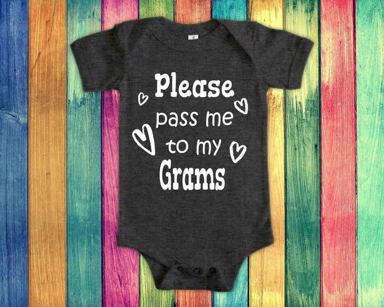 Pass Me To Grams Cute Grandma Baby Bodysuit, Tshirt or Toddler Shirt Special Grandmother Gift or Pregnancy Announcement