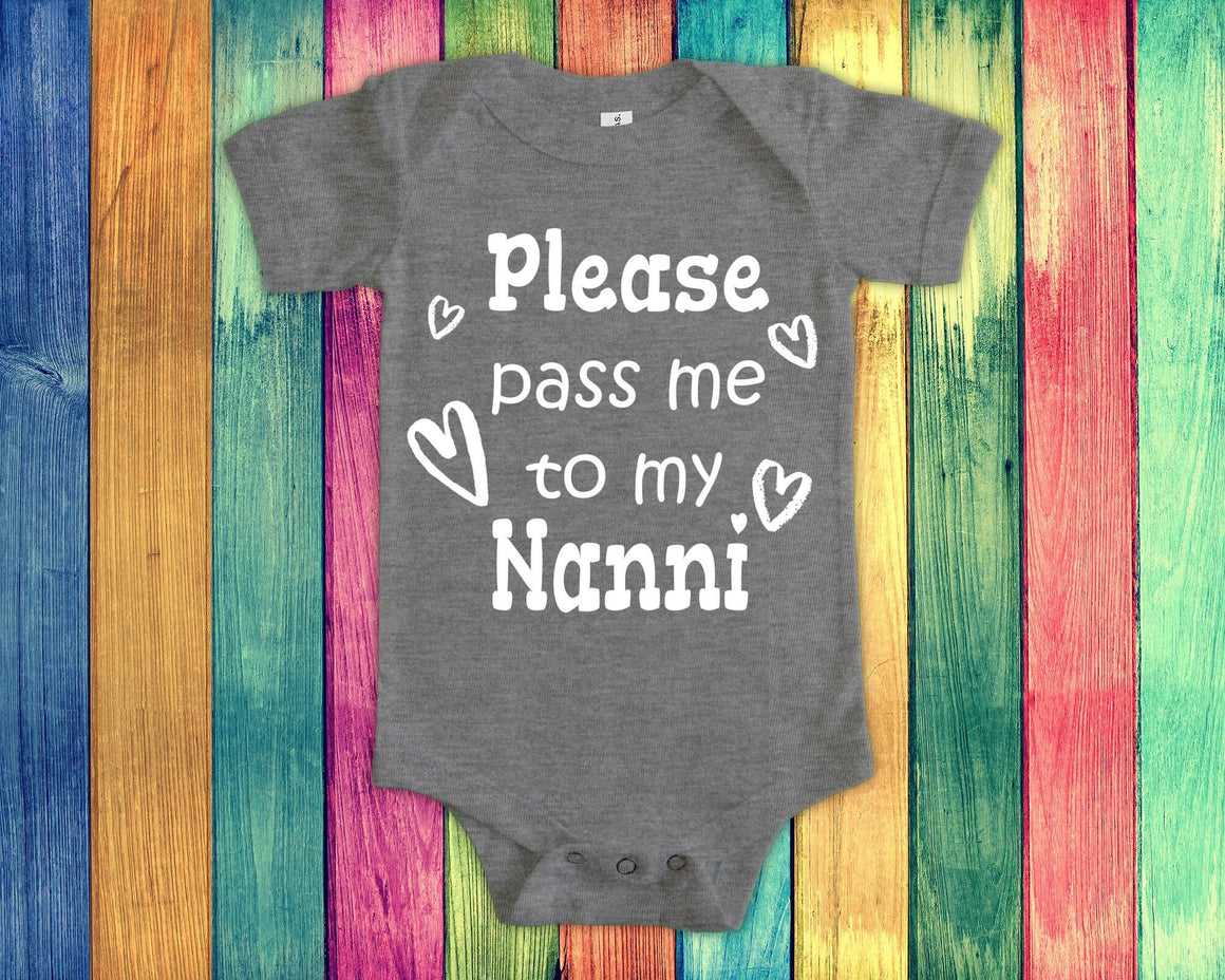 Pass Me To Nanni Cute Grandma Baby Bodysuit, Tshirt or Toddler Shirt India Indian Grandmother Gift or Pregnancy Announcement