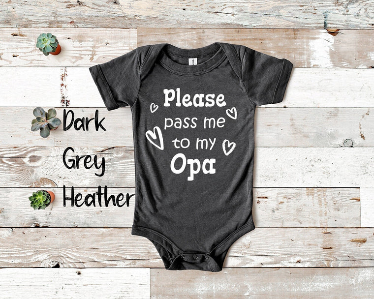 Pass Me To Opa Cute Grandpa Baby Bodysuit, Tshirt or Toddler Shirt Germany German Grandfather Gift or Pregnancy Announcement