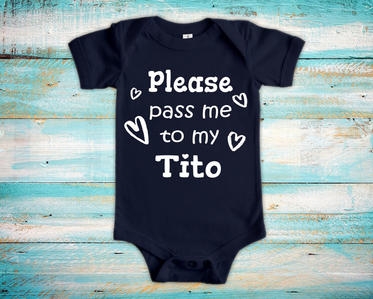 Pass Me To Tito Cute Grandpa Baby Bodysuit, Tshirt or Toddler Shirt Mexican Spanish Grandfather Gift or Pregnancy Announcement