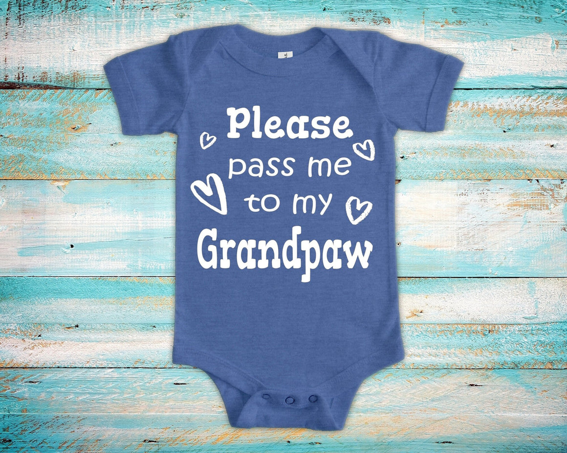 Pass Me To Grandpaw Cute Grandpa Baby Bodysuit, Tshirt or Toddler Shirt Special Grandfather Gift or Pregnancy Announcement
