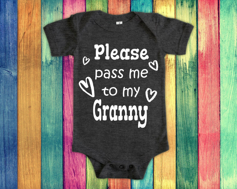 Pass Me To Granny Cute Grandma Baby Bodysuit, Tshirt or Toddler Shirt Special Grandmother Gift or Pregnancy Announcement