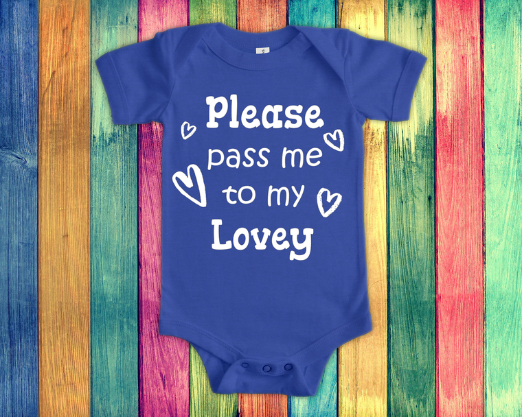 a baby bodysuit that says please pass me to my lovey