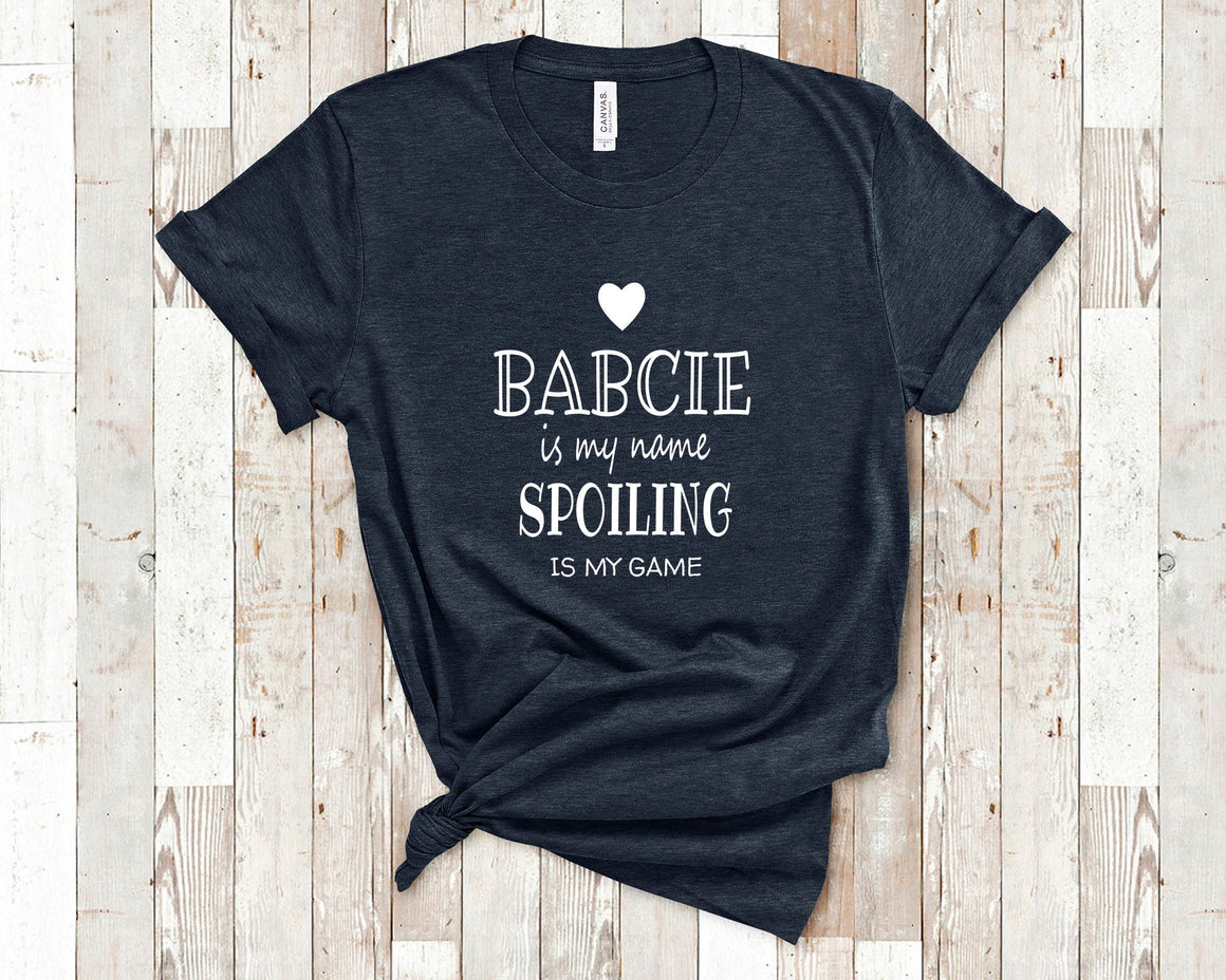 Babcie Is My Name Grandma Tshirt, Long Sleeve Shirt and Sweatshirt Poland Polish Grandmother Gift Idea for Mother's Day, Birthday, Christmas or Pregnancy Reveal Announcement
