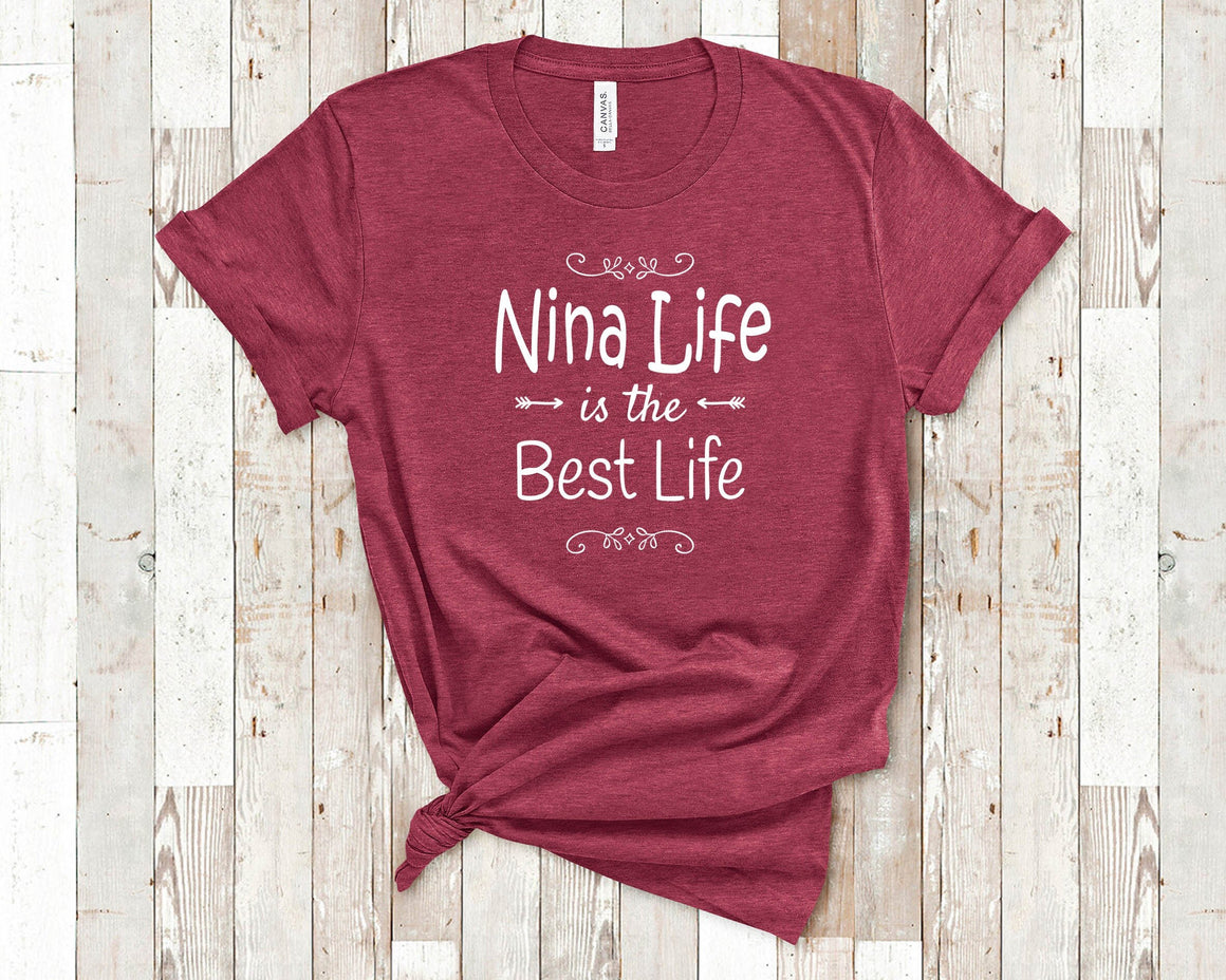 Nina Life Is The Best Life Nina Shirt for Godmother Nina Birthday Christmas Mothers Day Gift