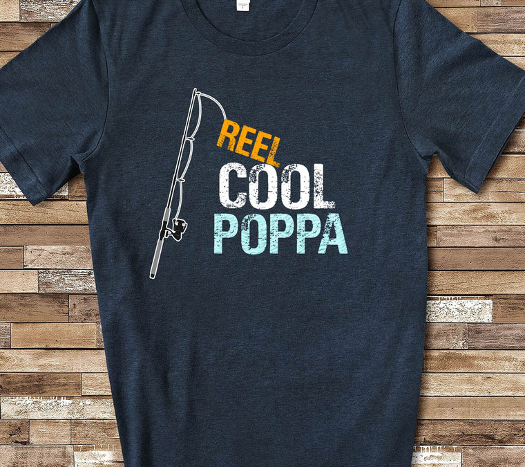 Reel Cool Poppa Shirt Tshirt Poppa Gift from Granddaughter Grandson Birthday Fathers Day Grandparent Gifts for Poppa