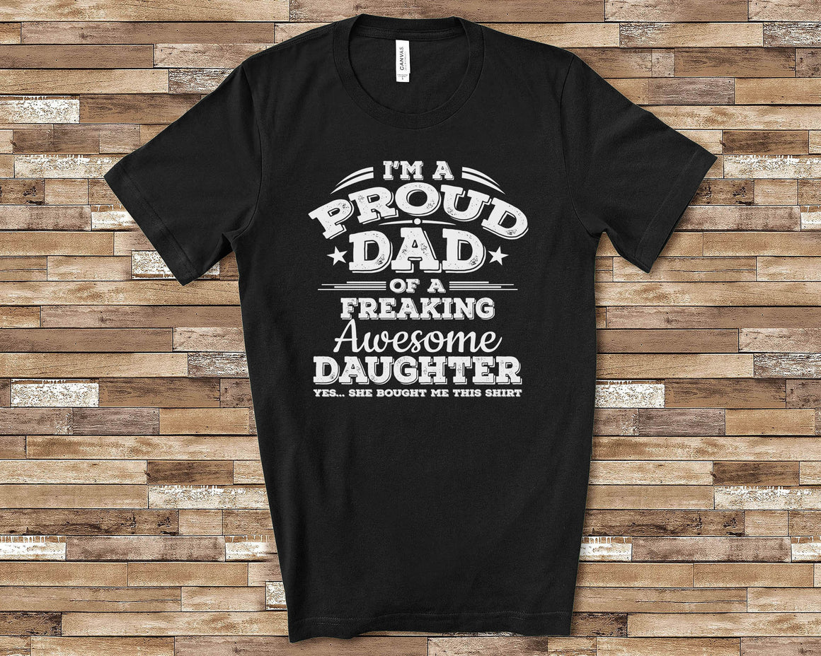 I'm a Proud Dad of Amazing Daughter Funny Dad Shirt Father Birthday Christmas Father's Day Gifts from Daughter for Dad