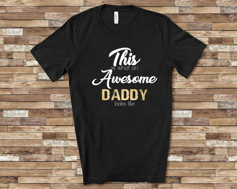 Awesome Daddy Tshirt Father Shirt Husband Present Hubby Gift Fathers Day Birthday Christmas Gifts for Daddy Tee