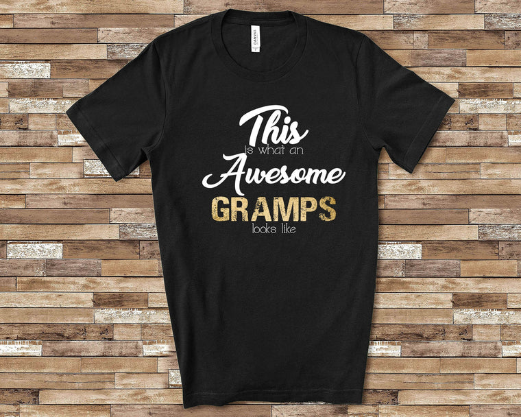 Awesome Gramps Shirt Tshirt Gramps Gift from Granddaughter Grandson Fathers Day Birthday Christmas Grandparent Gifts for Gramps