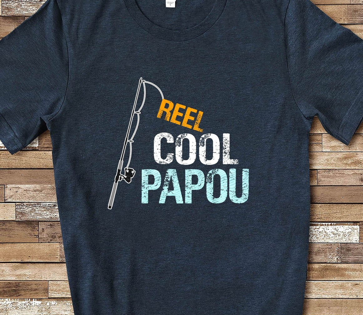 Reel Cool Papou Shirt Tshirt Papou Gift from Granddaughter Grandson Birthday Christmas Fathers Day Gifts for Papou