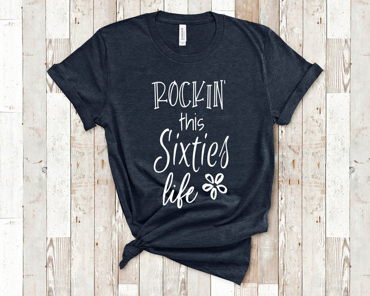 Rockin This Sixties Life Funny Tshirt for Women in Their 60s Great for 60th Birthday Gifts for Women Born in 1950 - 1959