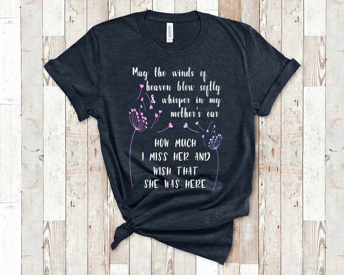 May The Winds Of Heaven Memorial Shirt for Daughter After Death of Mother