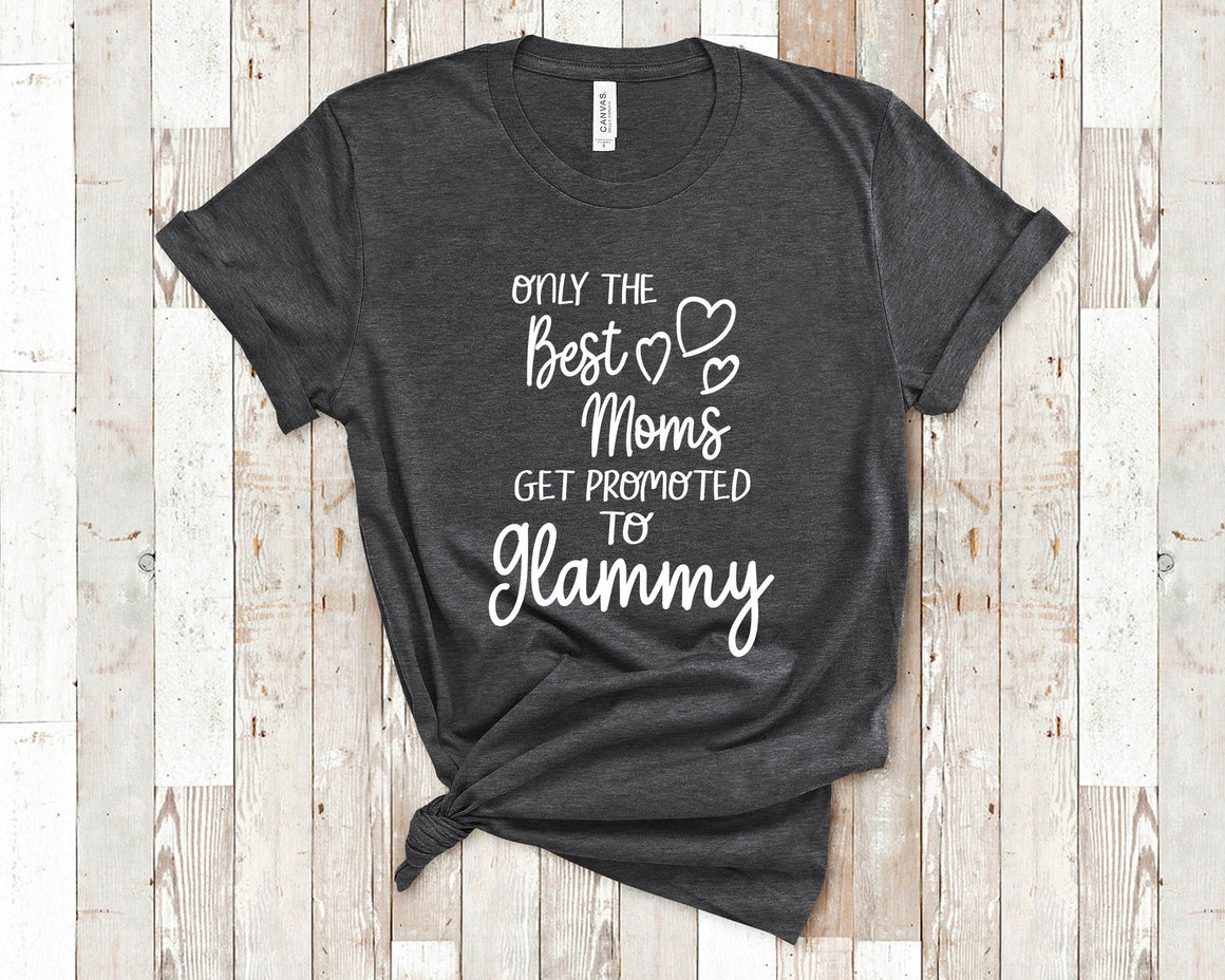The Best Moms Get Promoted To Glammy for Special Grandma - Birthday Mother's Day Christmas Gift for Grandmother