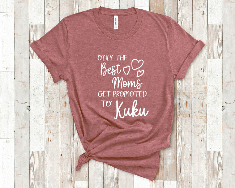 The Best Moms Get Promoted To Kuku for Hawaii Hawaiian Grandma - Birthday Mother's Day Christmas Gift for Grandmother