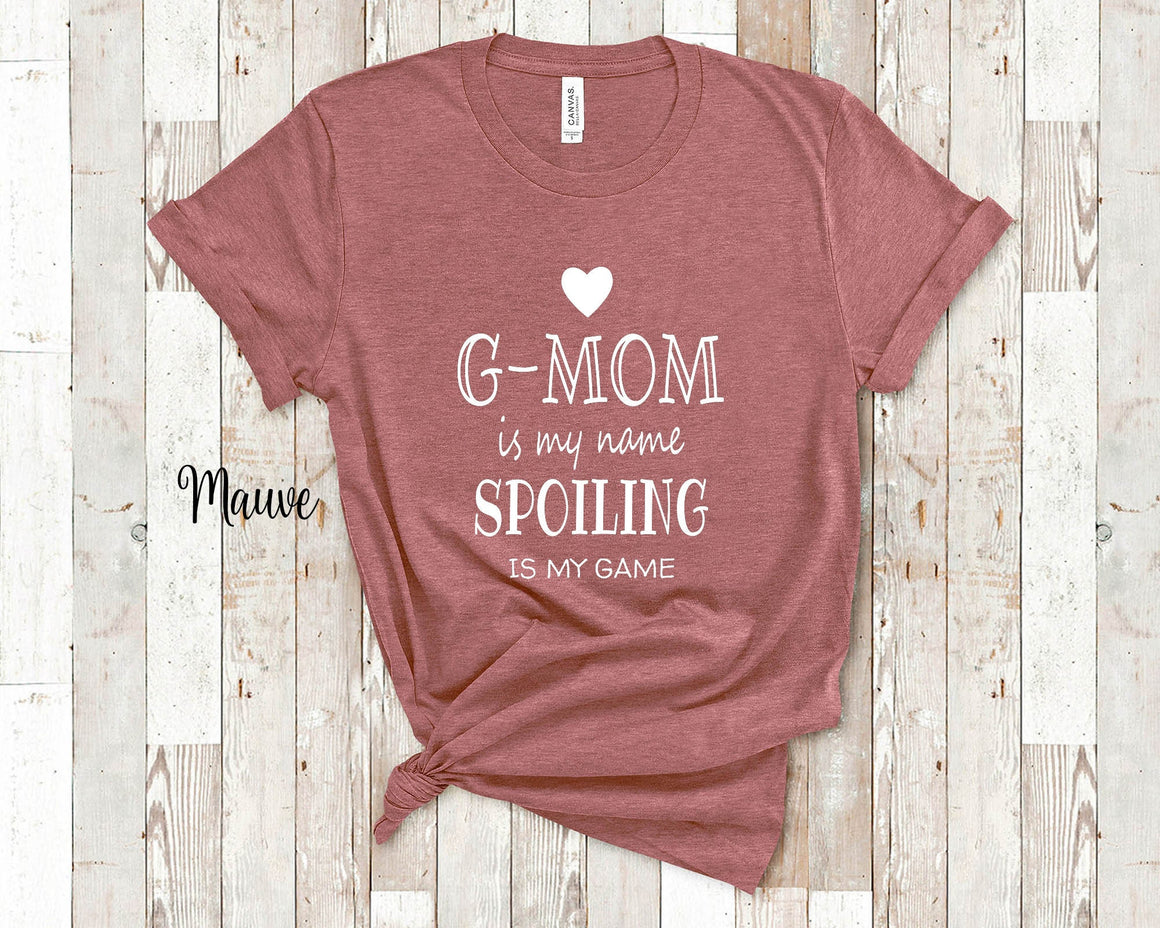 G-mom Is My Name Grandma Tshirt, Long Sleeve and Sweatshirt Special Grandmother Gift Idea for Mother's Day, Birthday, Christmas or Pregnancy Reveal Announcement