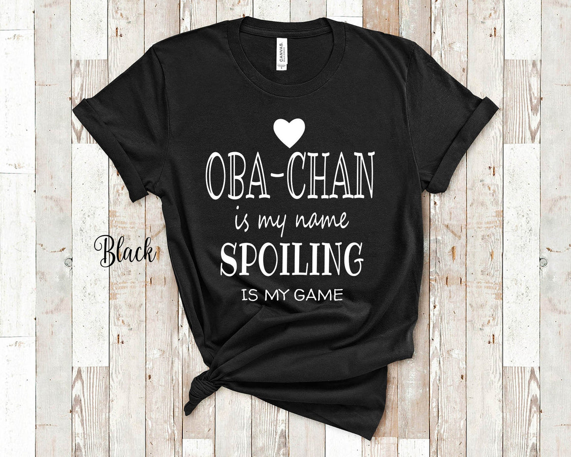 Oba-chan Is My Name Grandma Tshirt Japanese Grandmother Gift Idea for Mother's Day, Birthday, Christmas or Pregnancy Reveal Announcement