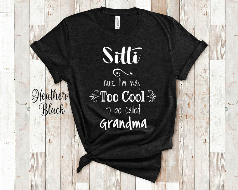 Too Cool Sitti Grandma Tshirt Lebanon Lebanese Grandmother Gift Idea for Mother's Day, Birthday, Christmas or Pregnancy Reveal Announcement