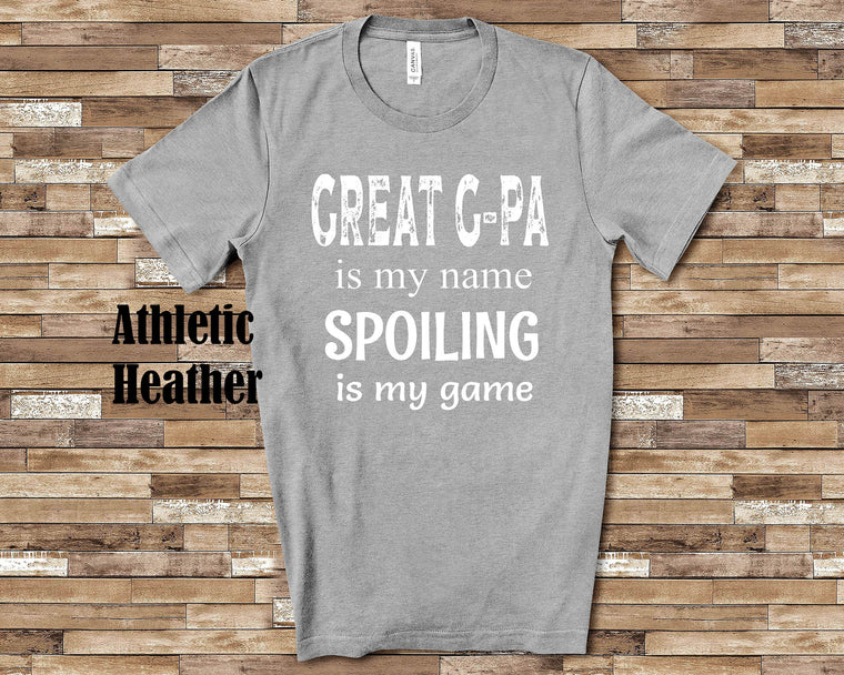 Great G-pa Is My Name Great Grandpa Tshirt Special Grandfather Gift Idea for Father's Day, Birthday, Christmas Pregnancy Reveal Announcement