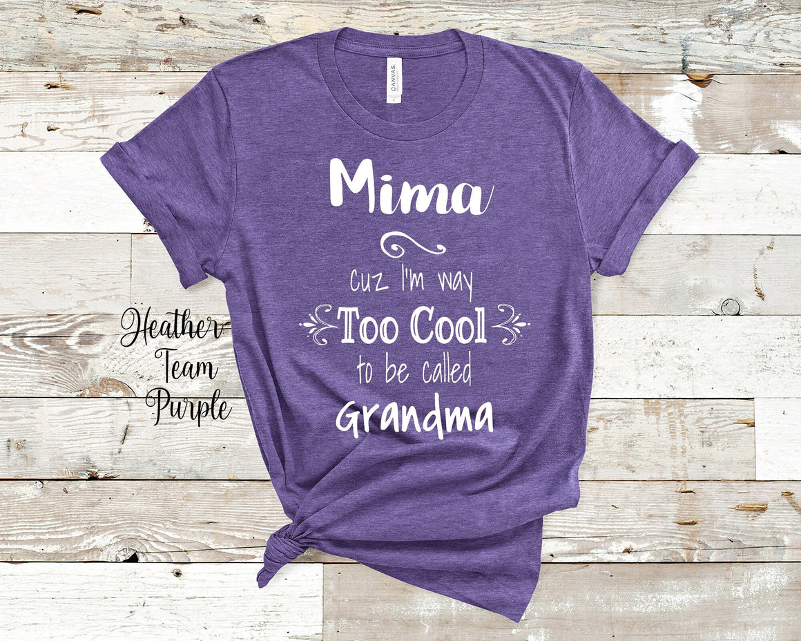 Too Cool Mima Grandma Tshirt Special Grandmother Gift Idea for Mother's Day, Birthday, Christmas or Pregnancy Reveal Announcement