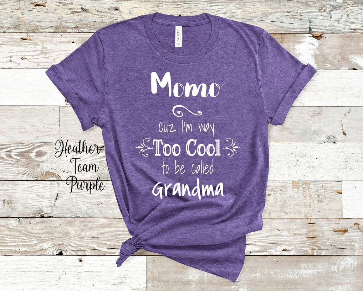 Too Cool Momo Grandma Tshirt Special Grandmother Gift Idea for Mother's Day, Birthday, Christmas or Pregnancy Reveal Announcement