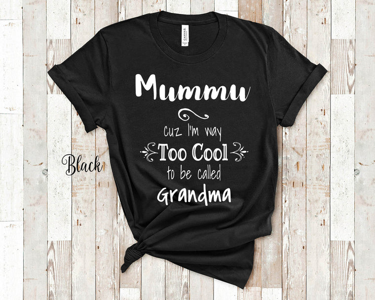 Too Cool Mummu Grandma Tshirt Finland Finnish Grandmother Gift Idea for Mother's Day, Birthday, Christmas or Pregnancy Reveal Announcement
