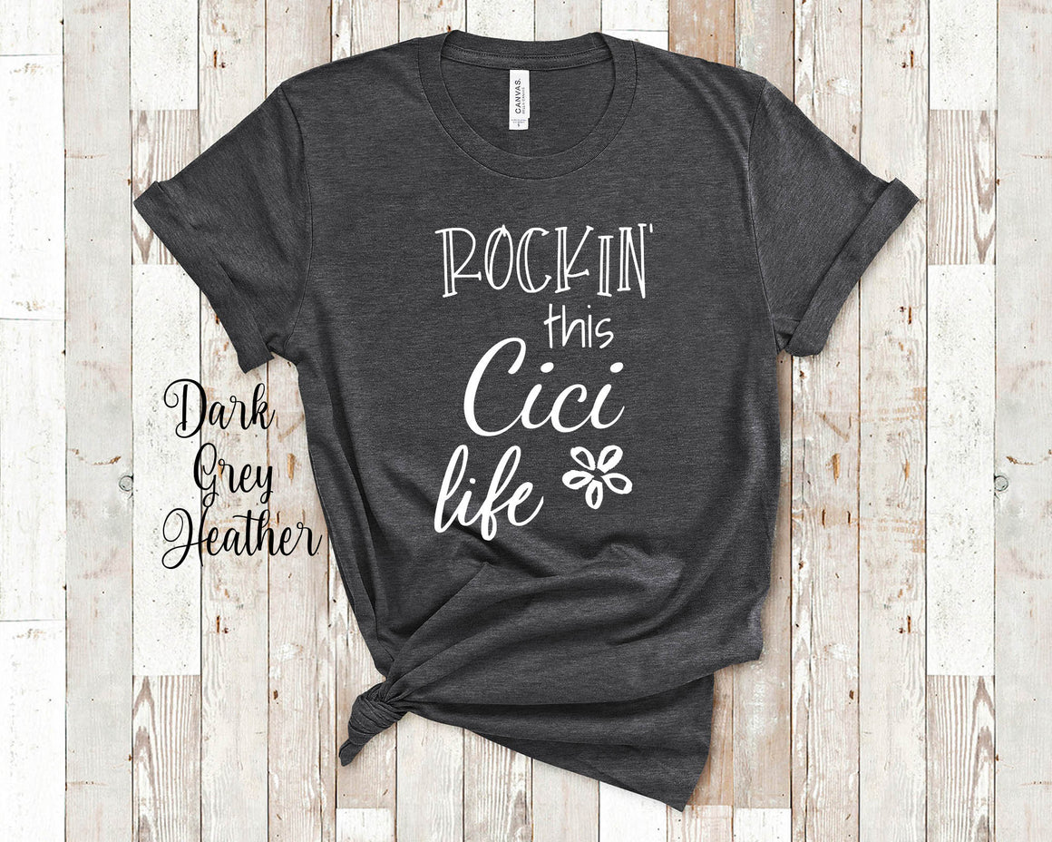 Rockin This Cici Life Grandma Tshirt Special Grandmother Gift Idea for Mother's Day, Birthday, Christmas or Pregnancy Reveal Announcement