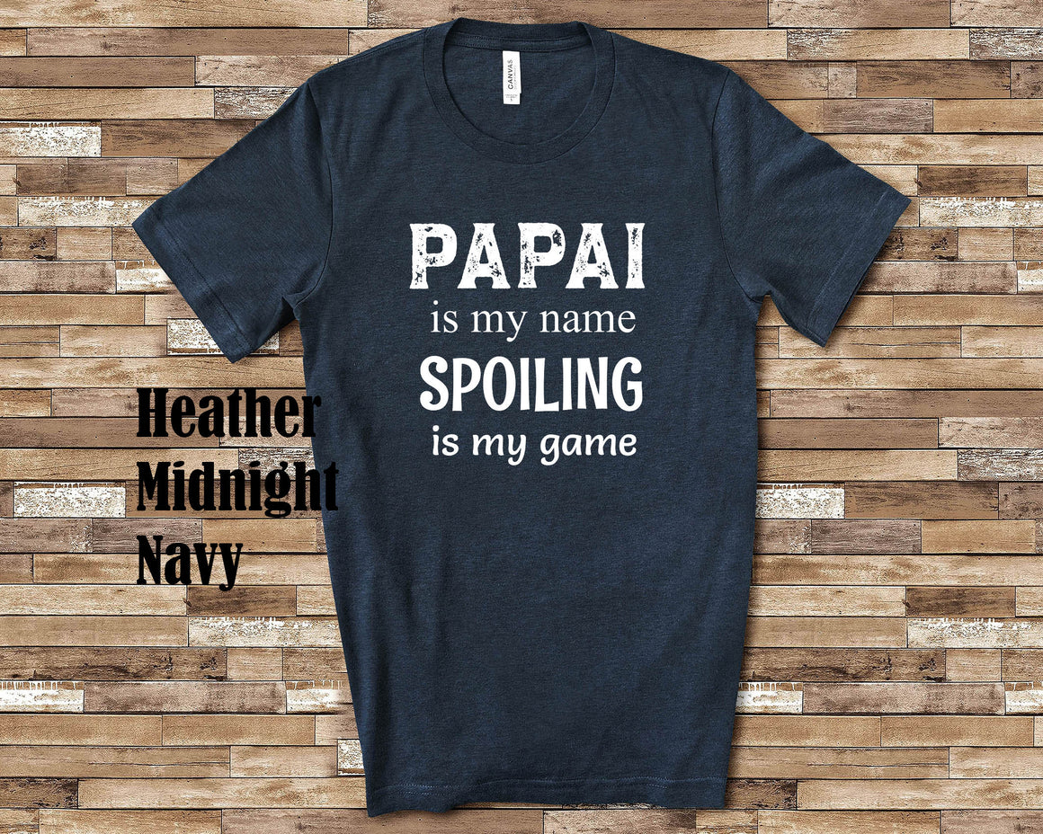 Papai Is My Name Grandpa Tshirt Special Grandfather Gift Idea for Father's Day, Birthday, Christmas or Pregnancy Reveal Announcement