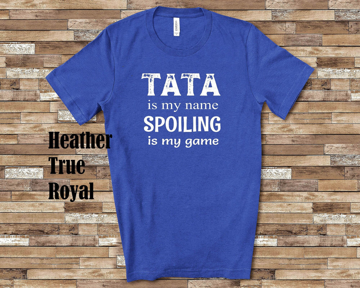 Tata Is My Name Grandpa Tshirt Spain Spanish Latin Latino Grandfather Gift Idea for Father's Day, Birthday, Christmas or Pregnancy Reveal