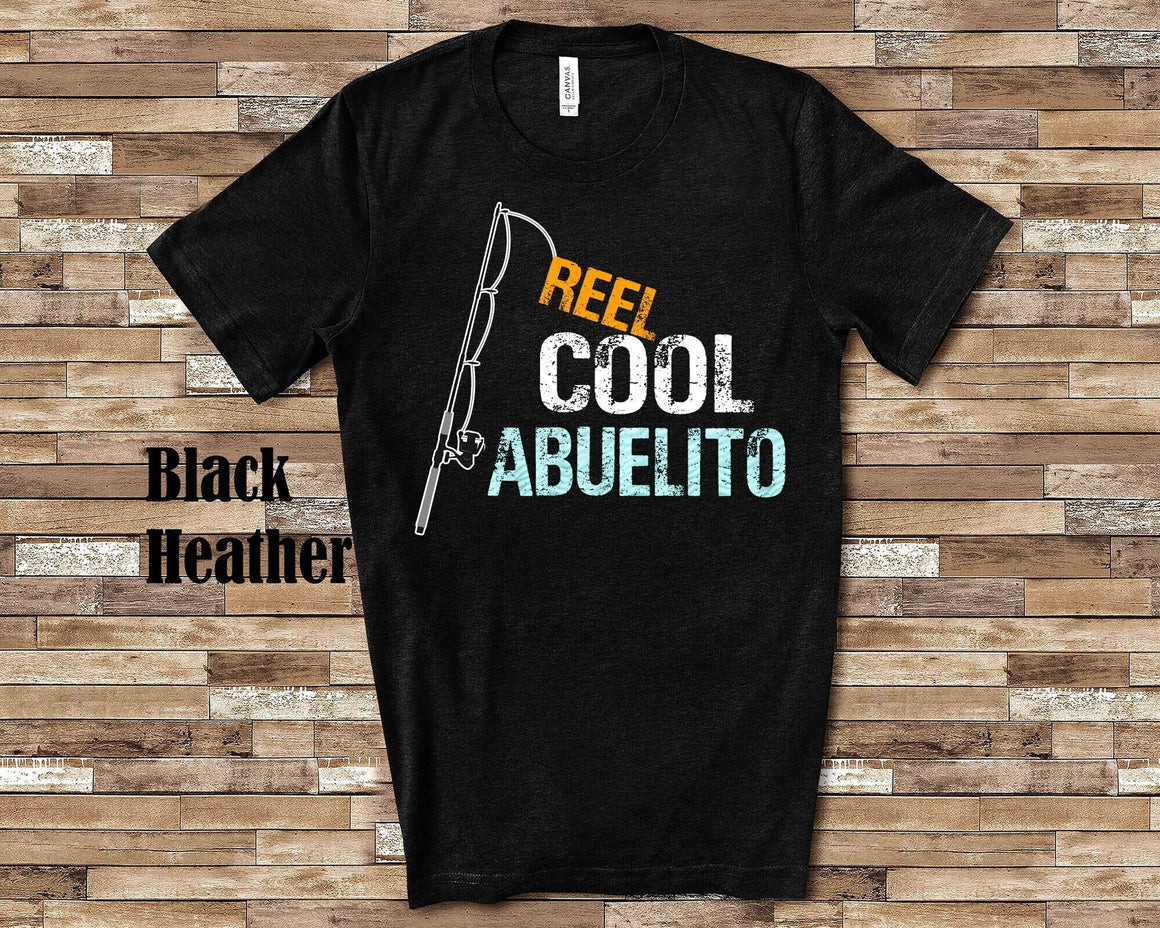 Reel Cool Abuelito Shirt Tshirt Abuelito Gift from Granddaughter Grandson Birthday Christmas Fathers Day Gifts for Abuelito