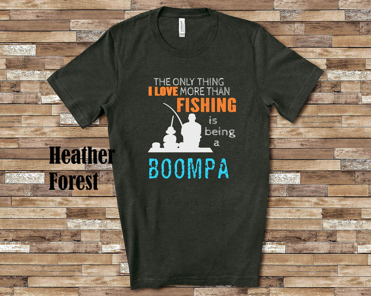 Love More Than Fishing Boompa Tshirt, Long Sleeve Shirt, Sweatshirt Special Grandfather Father's Day Christmas Birthday Gift