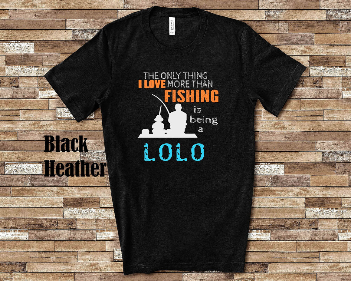 Love More Than Fishing Lolo Tshirt, Long Sleeve Shirt, Sweatshirt Filipino Grandfather Father's Day Christmas Birthday Gift