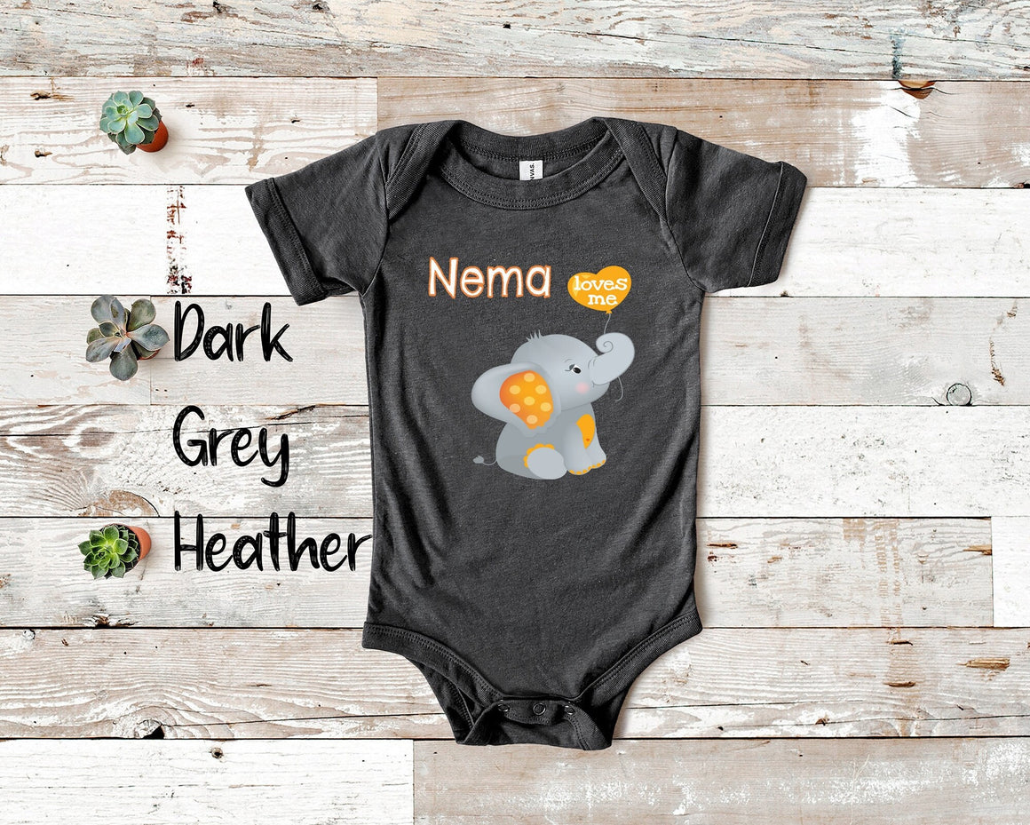 Nema Loves Me Cute Grandma Name Elephant Baby Bodysuit, Tshirt or Toddler Shirt Special Grandmother Gift or Pregnancy Reveal Announcement
