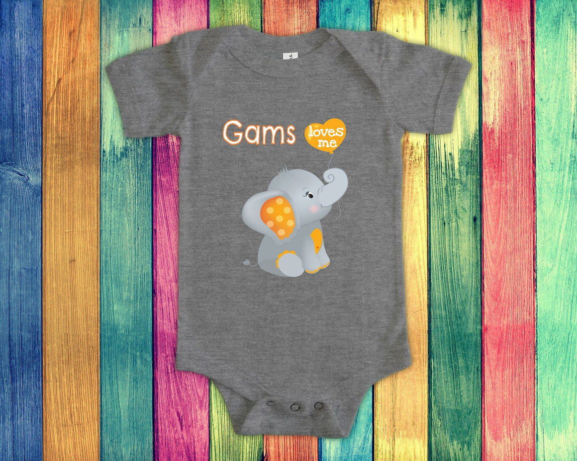 Gams Loves Me Cute Grandma Name Elephant Baby Bodysuit, Tshirt or Toddler Shirt Special Grandmother Gift or Pregnancy Reveal Announcement