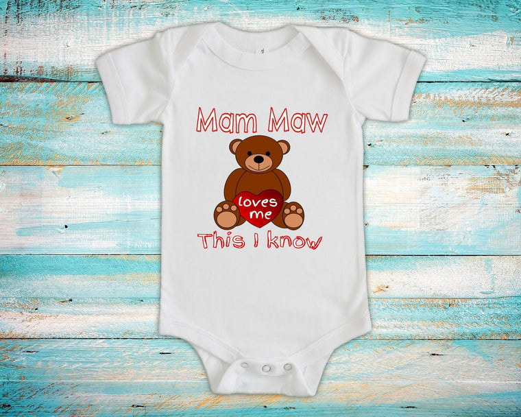 Mam Maw Loves Me Cute Grandma Bear Baby Bodysuit, Tshirt or Toddler Shirt Special Grandmother Gift or Pregnancy Reveal Announcement