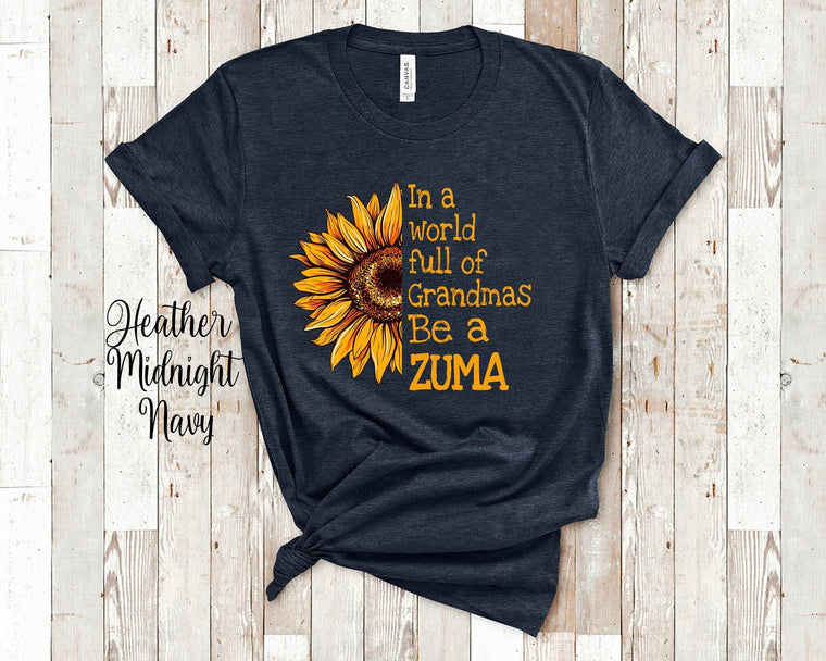 In A World Full Of Grandmas Be A Zuma Sunflower Grandmother Tshirt for Grandma Mother's Day Birthday or Christmas Gift