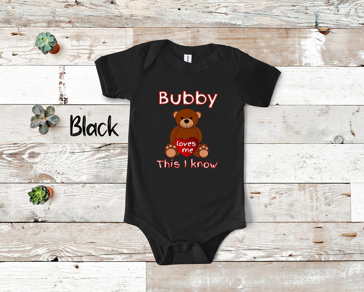 Bubby Loves Me Cute Grandma Name Bear Baby Bodysuit, Tshirt or Toddler Shirt Jewish Yiddish Grandmother Gift or Pregnancy Announcement