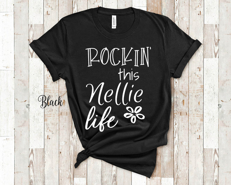 Rockin' This Nellie Life Grandma Tshirt, Long Sleeve Shirt and Sweatshirt Special Grandmother Gift Idea for Mother's Day, Birthday, Christmas or Pregnancy Reveal Announcement