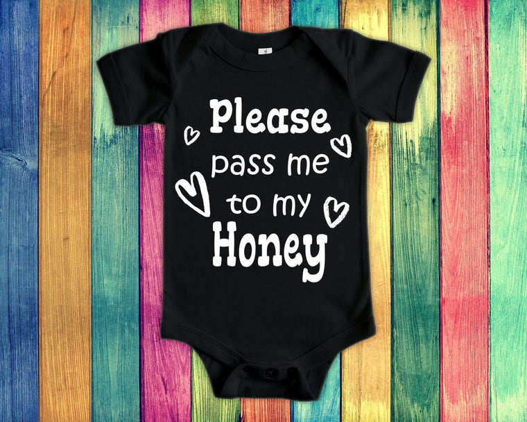 Pass Me To Honey Cute Grandma Baby Bodysuit, Tshirt or Toddler Shirt Special Grandmother Gift or Pregnancy Announcement