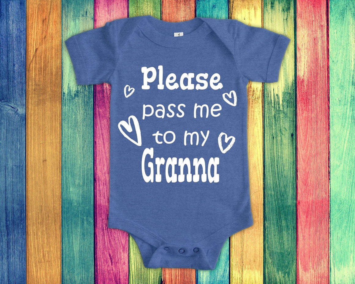 Pass Me To Granna Cute Grandma Baby Bodysuit, Tshirt or Toddler Shirt Special Grandmother Gift or Pregnancy Announcement