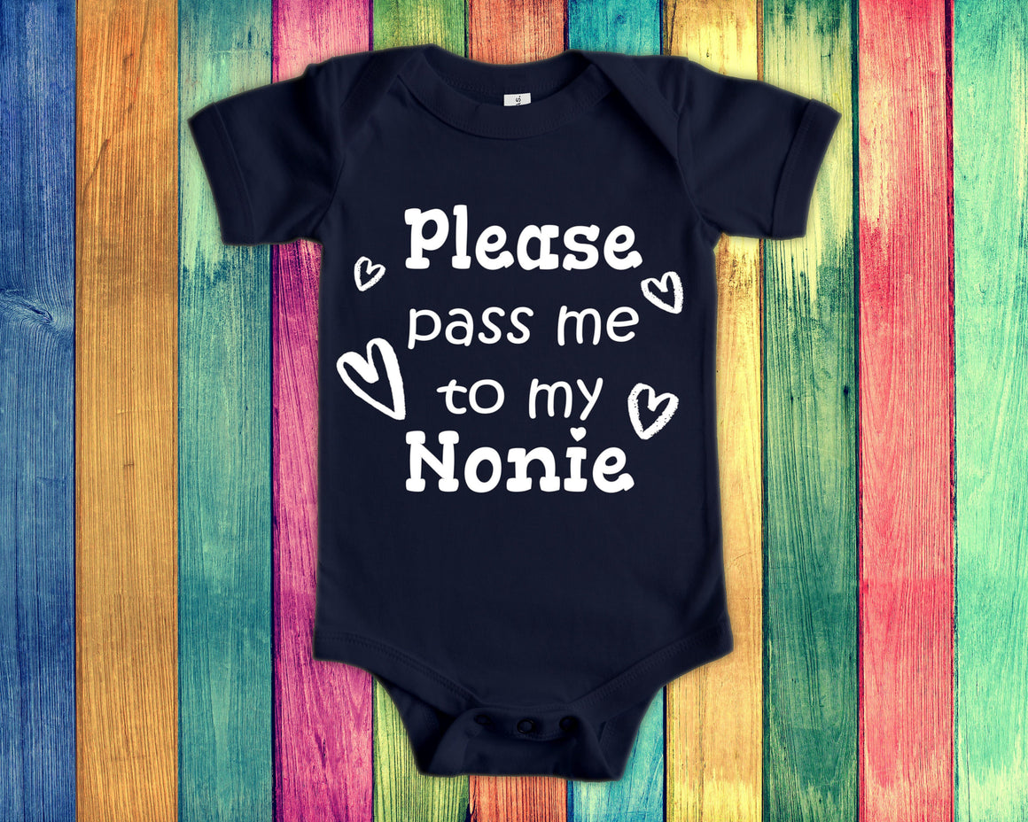 Pass Me To Nonie Cute Grandma Baby Bodysuit, Tshirt or Toddler Shirt Italy Italian Grandmother Gift or Pregnancy Announcement